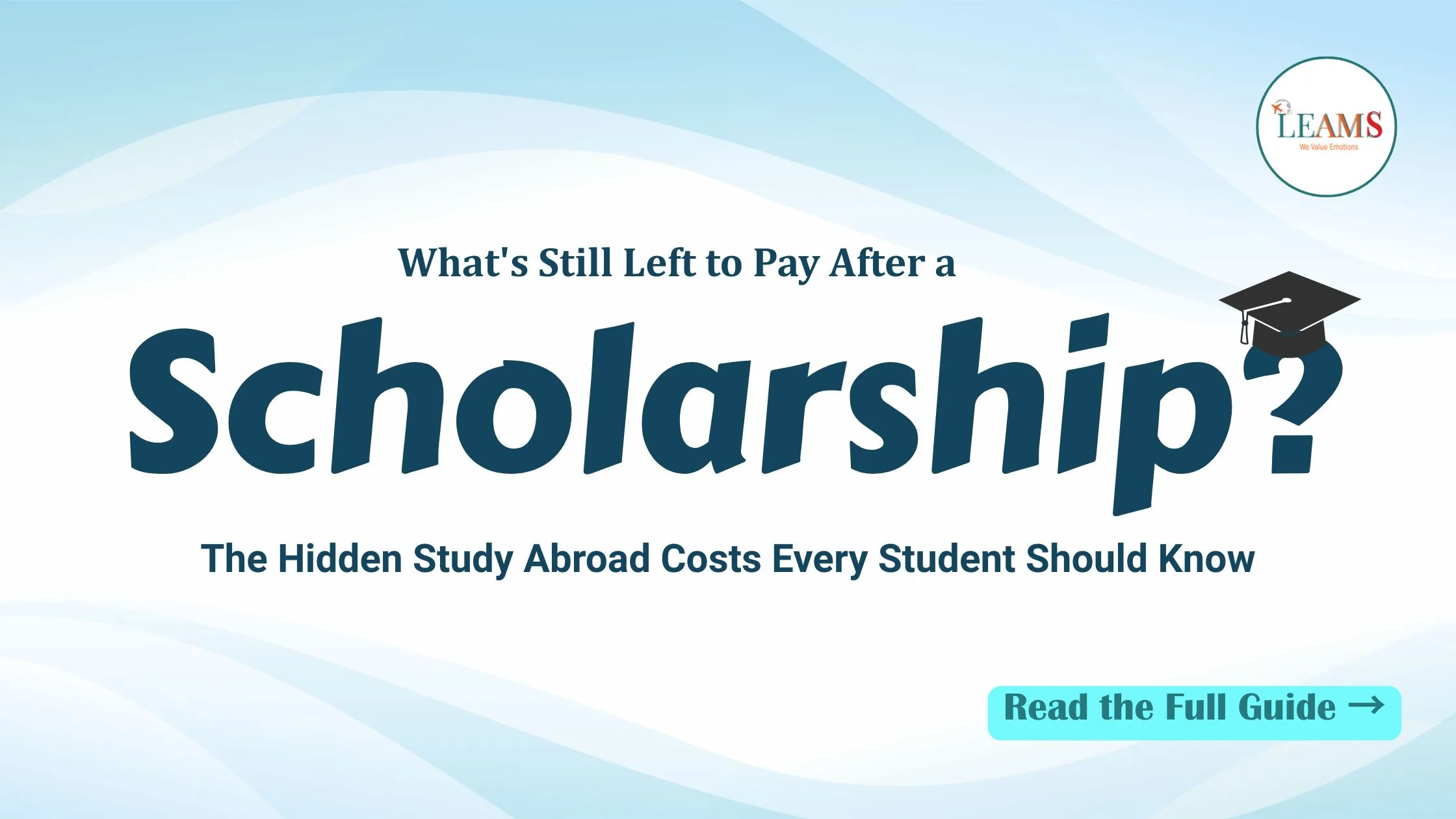 Study abroad cost after scholarship 2026 - hidden expenses guide