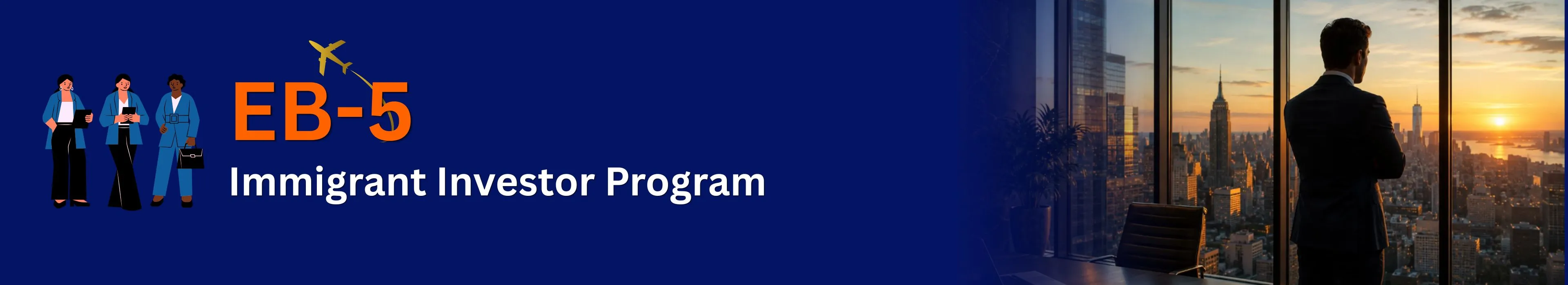 EB-5 Immigrant Investor Program USA Green Card by Investment